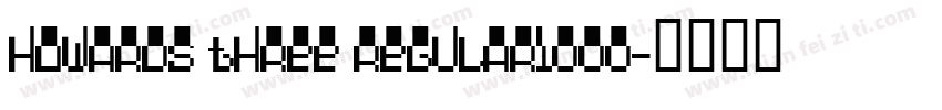 Howards Three Regular1000字体转换